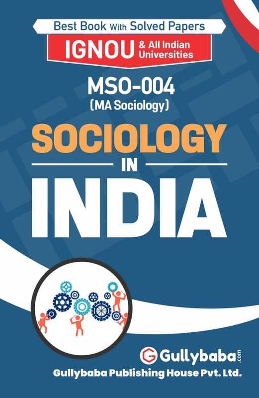 IGNOU MSO-04 - Sociology in India, Latest Help Book Edition IGNOU MSO-04 - Sociology in India, Latest Help Book Edition