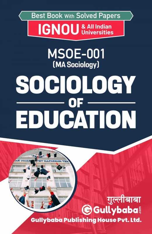 IGNOU MSOE-01 - Sociology of Education, Latest Help Book Edition IGNOU MSOE-01 - Sociology of Education, Latest Help Book Edition