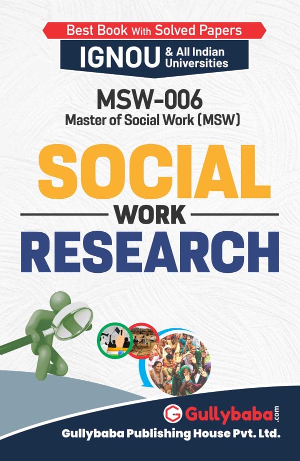 IGNOU MSW-06 - Social Work Research, Latest Help Book Edition IGNOU MSW-06 - Social Work Research, Latest Help Book Edition