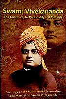 Swami Vivekananda The Charm of Personality and Message