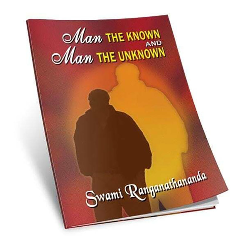 Man The Known And Man The Unknown Man The Known And Man The Unknown