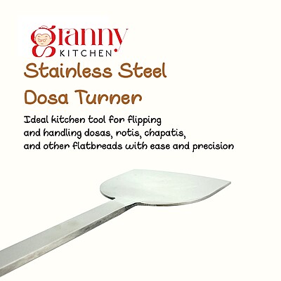 Granny Kitchen Stainless Steel Dosa Turner | Extra-Long Flat Spatula for Dosa, Roti & Chapati