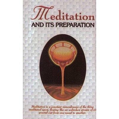 MEDITATION AND ITS PREPARATION -E-50