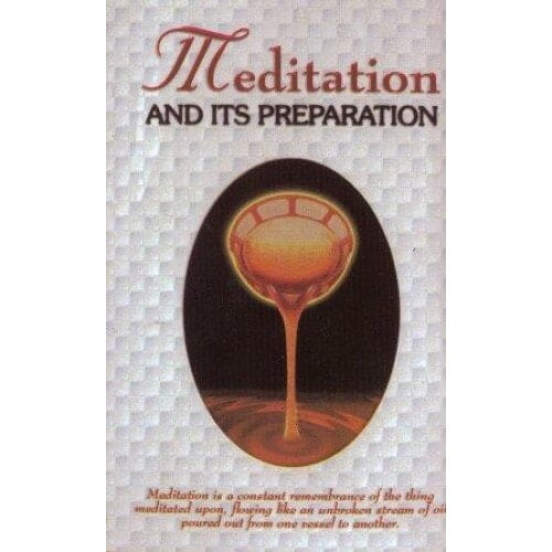MEDITATION AND ITS PREPARATION -E-50