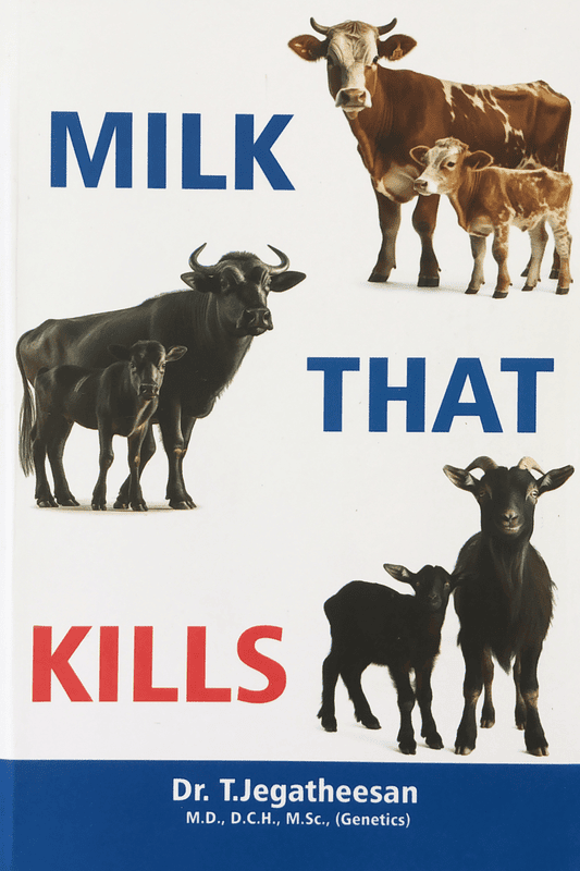 Milk That Kills - Dr. Jegadeesan Milk That Kills - Dr. Jegadeesan