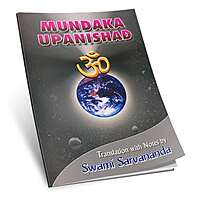 Mundaka Upanishad - Translated By Swami Sarvananda