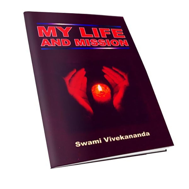 My Life And Mission My Life And Mission