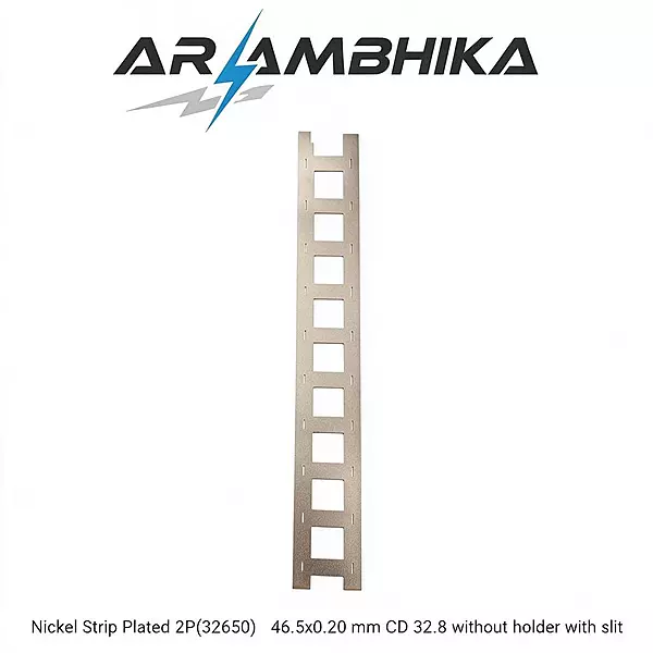 Nickel Strip Plated 2P(32650)  46.5x0.20 mm CD 32.8 without holder with slit