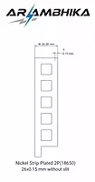 Nickel Strip Plated 2P(18650) 26x0.15 mm without slit