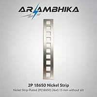 Nickel Strip Plated 2P(18650) 26x0.15 mm without slit