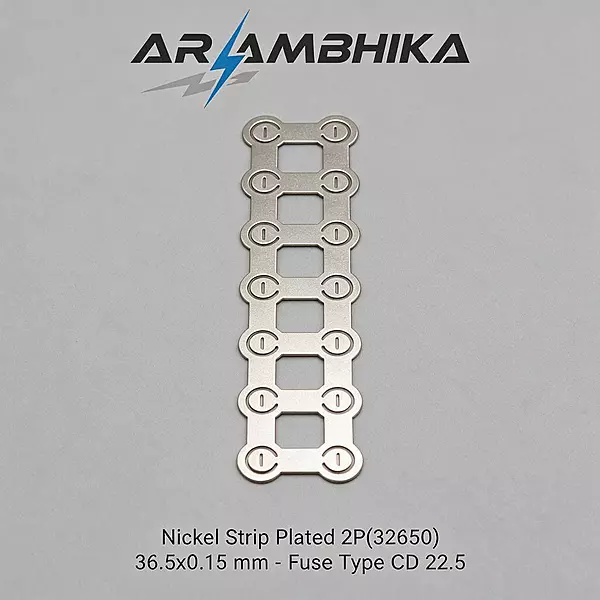 Nickel Strip Plated 2P(32650) 36.5x0.15 mm - Fuse Type CD 22.5