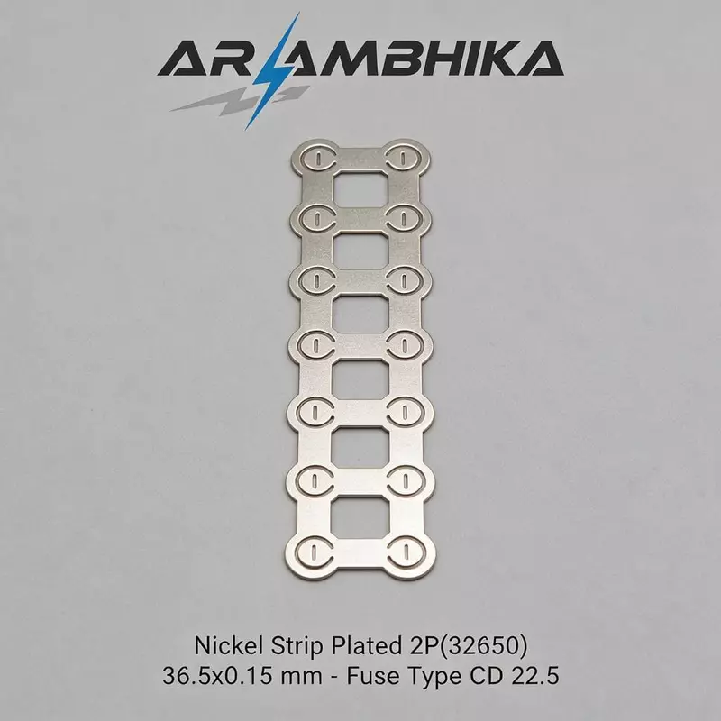 Nickel Strip Plated 2P(32650) 36.5x0.15 mm - Fuse Type CD 22.5