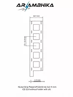 Nickel Strip Plated 2P(32650)  46.5x0.15 mm CD 32.8 without holder with slit