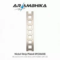 Nickel Strip Plated 2P(32650)  46.5x0.15 mm CD 34.5 with holder with slit