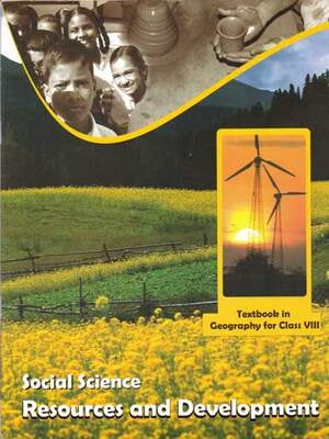 Ncert -8th Social Science Text Book -Resource And Development
