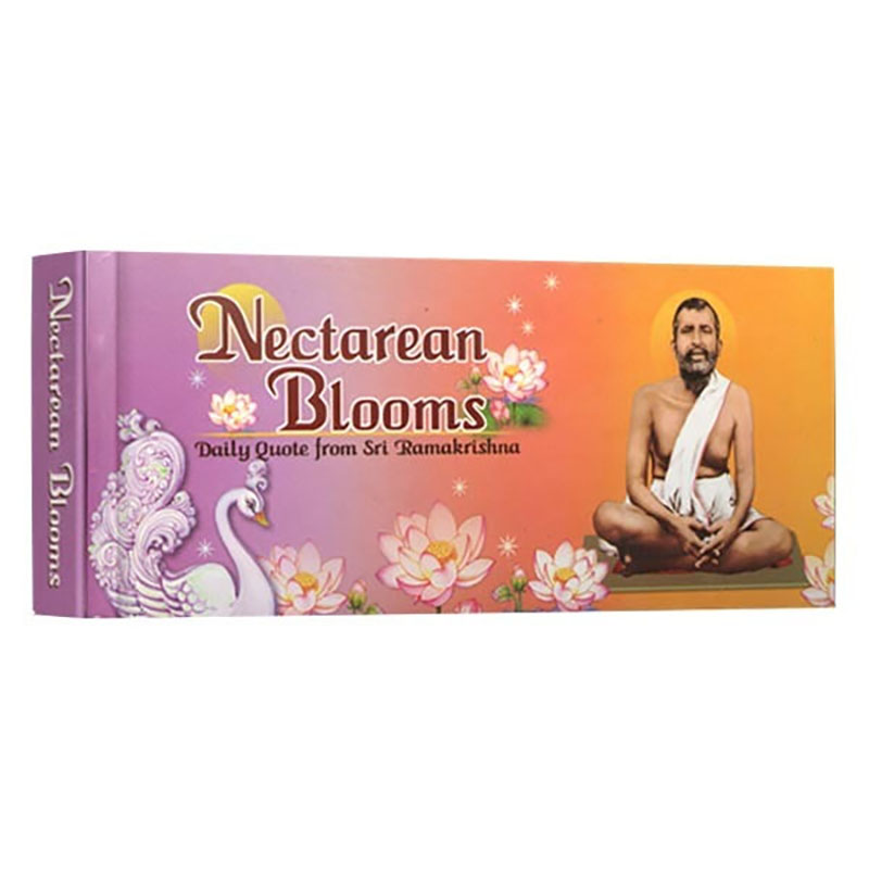 Nectarean Blooms - Daily Quote From Sri Ramakrishna Nectarean Blooms - Daily Quote From Sri Ramakrishna
