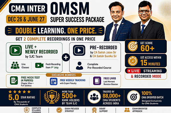 CMA Inter OMSM Latest Batch For Dec 26 & June 27 By SJC Team - Build to make you Pass CMA Inter OMSM Latest Batch For Dec 26 & June 27 By SJC Team - Build to make you Pass