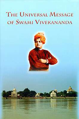 The Universal Message of Swami Vivekananda
