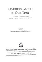 Revisiting Gandhi In Our Times