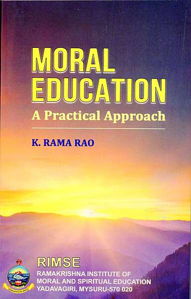 Moral Education - A Practical Approach Moral Education - A Practical Approach