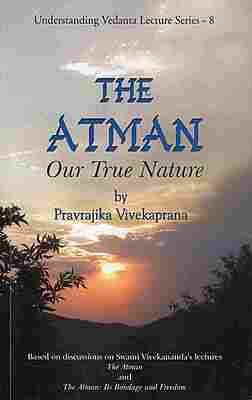 The Atman - Our True Nature