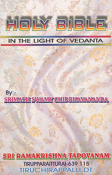 Holy Bible - In the Light of Vedanta