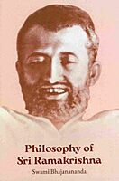 Philosophy of Sri Ramakrishna