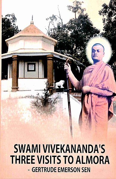 Swami Vivekananda's Three Visits to Almora