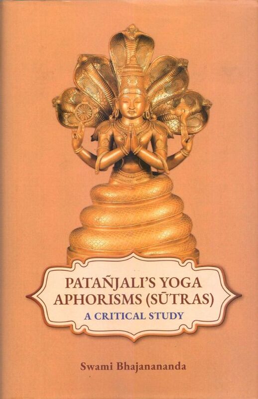 Patanjali's Yoga Aphorisms (Sutras) : A Critical Study