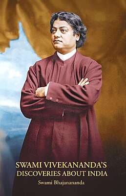 Swami Vivekananda's Discoveries about India