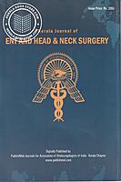Kerala Journal of ENT AND Head and Neck Surgery - Vol 3- Issue 2- December - July