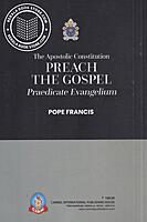 The Apostolic Constitution Preach The Gospel Praedicare Evangelium