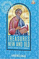 Treasures New And Old Mathews Message for His Community