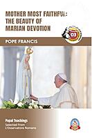 Mother Most Faithful