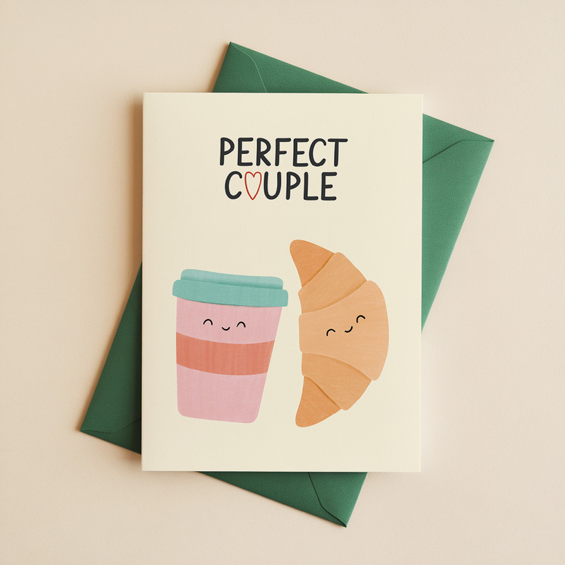 Perfect Couple Coffee & Croissant Greeting Card