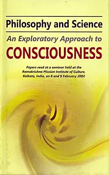 Philosophy and Science - An Exploratory Approach to Consciousness
