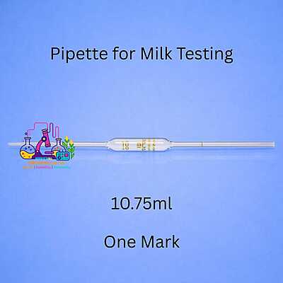 Pipette for Milk Testing, 10.75ml, One Mark