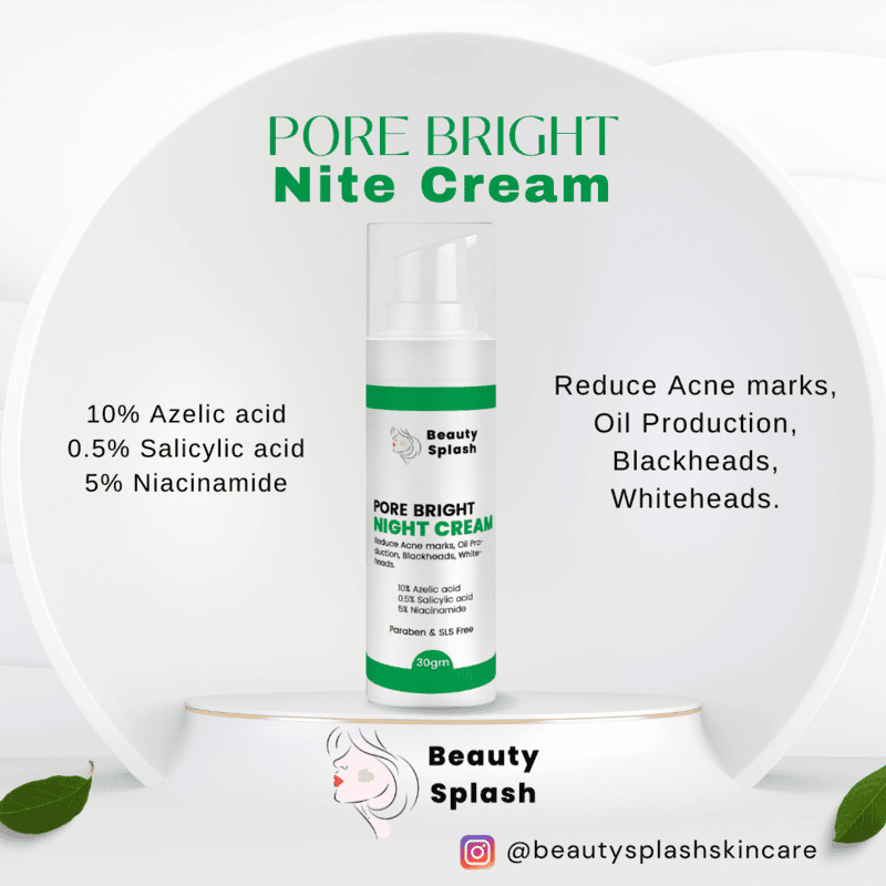 Overnight Glow: Pore Bright Night Cream to Reduce Acne Marks & Control Oil