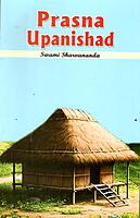 Prasna Upanishad - Translated By Swami Sarvananda