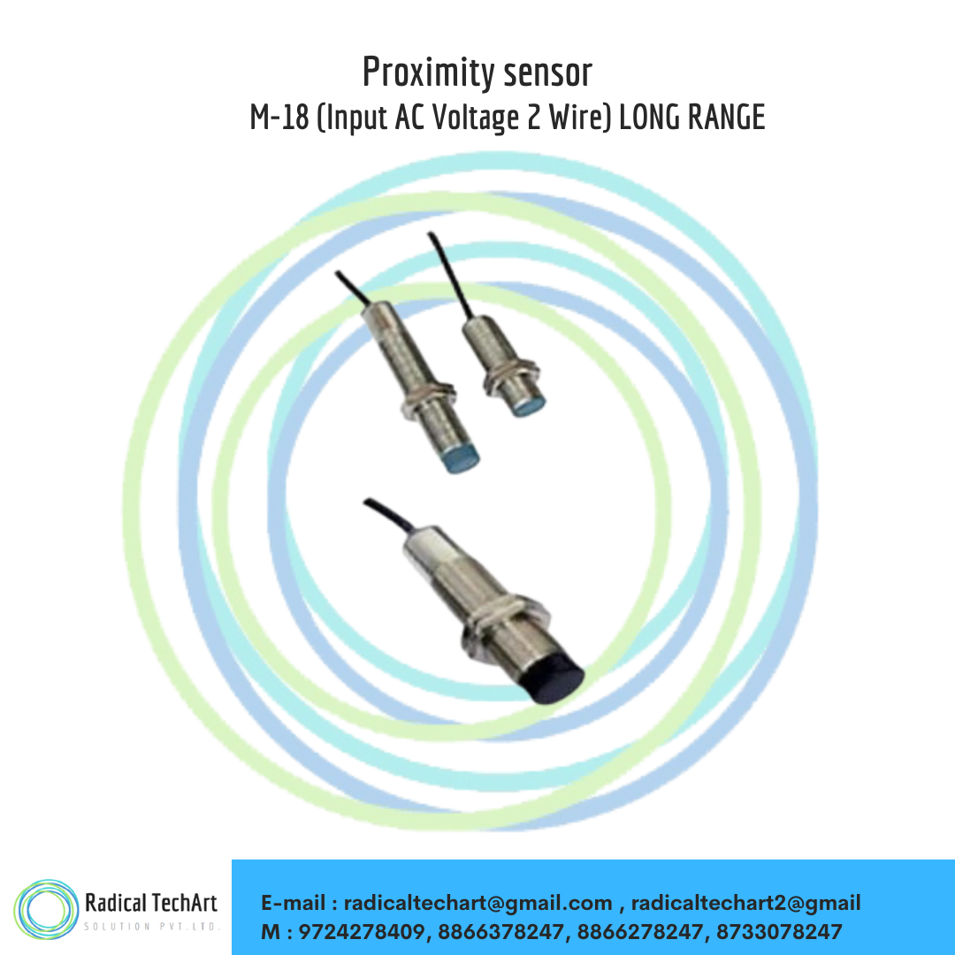 M-18 (Input AC Voltage 2 Wire) LONG RANGE Proximity sensor