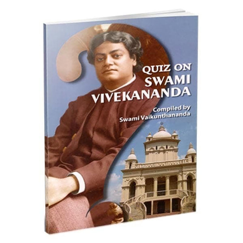 Quiz on Swami Vivekananda Quiz on Swami Vivekananda