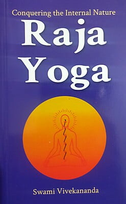 Raja Yoga : Swami Vivekananda