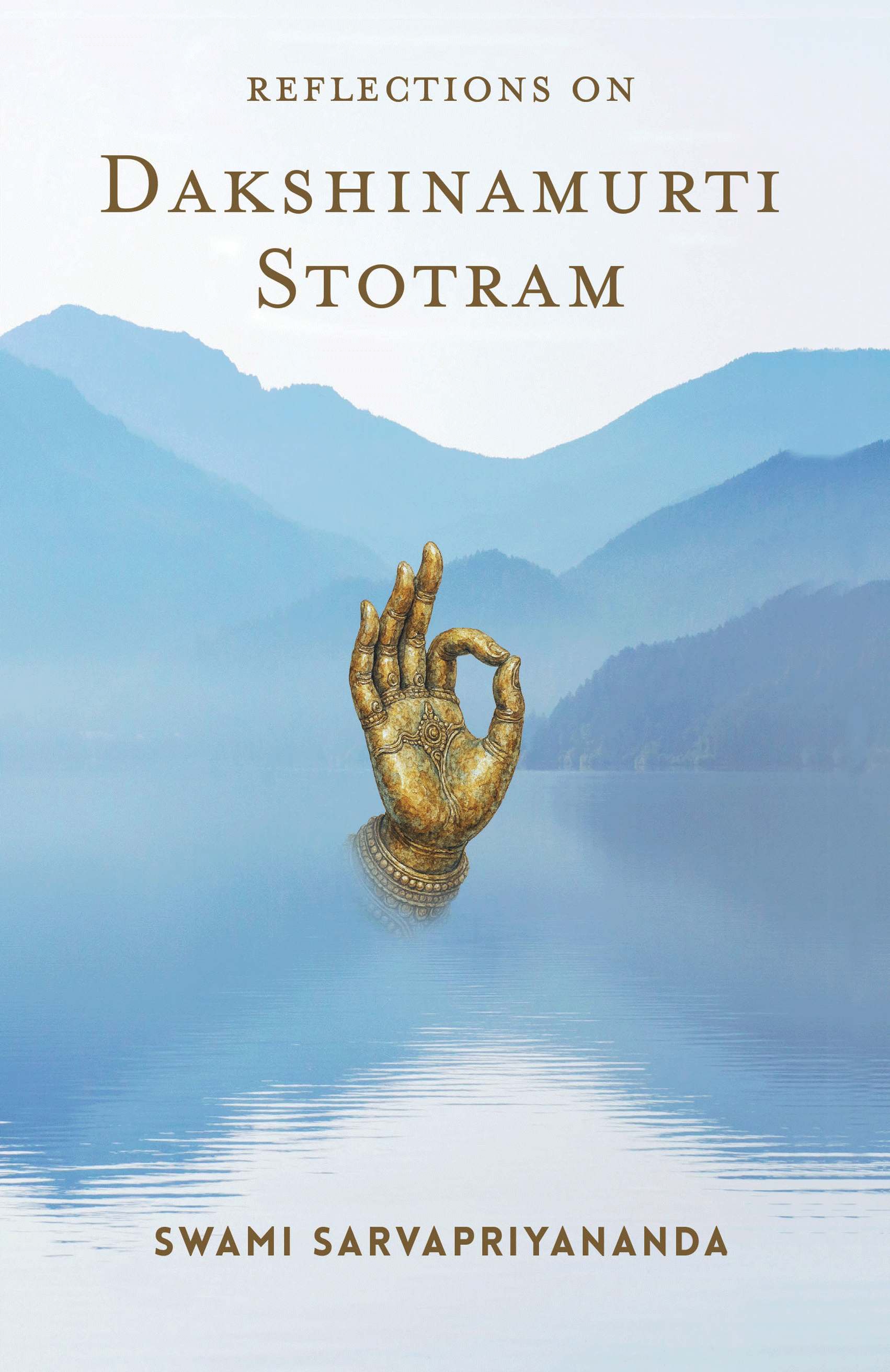 Reflections on Dakshinamurti Stotram* (English)