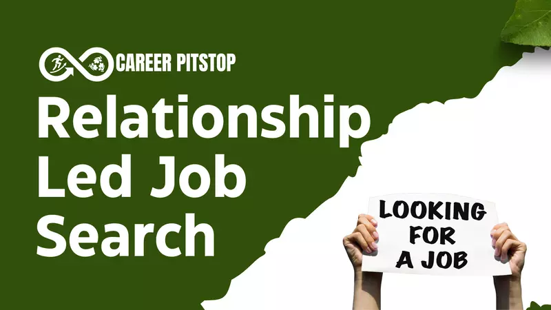 Relationship-Led Job Search