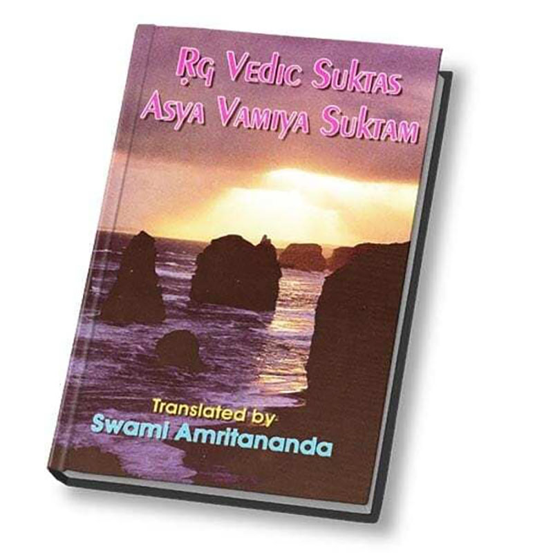 Rg Vedic Suktas Asya Vamiya Suktam Rg Vedic Suktas Asya Vamiya Suktam