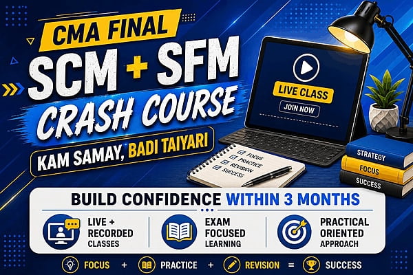 CMA Final Group 3 (SCM & SFM) Crash Course Combo By CA Satish Jalan for Dec 26 CMA Final Group 3 (SCM & SFM) Crash Course Combo By CA Satish Jalan for Dec 26