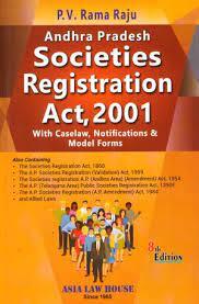Andhra Pradesh Societies Registration Act 2001 with Caselaw Notifications and Model Forms_339