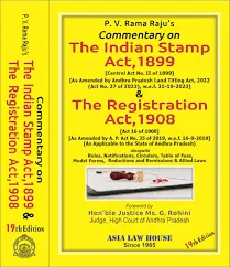 Commentary on The Indian Stamp Act 1899 and The Registration Act 1908_352