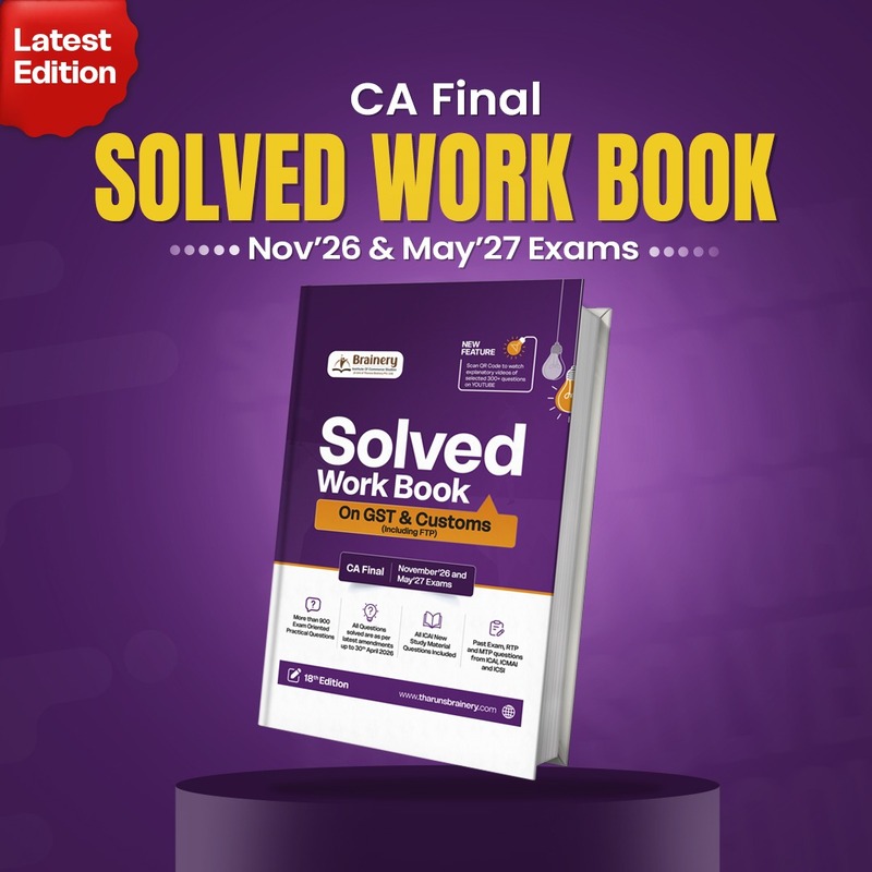 Solved Work Book on GST & Customs (Including FTP) — CMA Final | Dec 2026 & June 2027 | 18th Edition