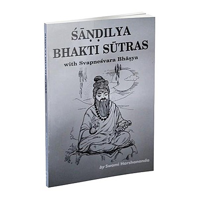 Sandilya Bhakti Sutras